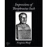 Impressions of Theophrastus Such door Virginia Woolfe