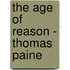 The Age of Reason - Thomas Paine
