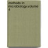 Methods In Microbiology,volume  4