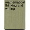 Mathematical Thinking and Writing door Randall Maddox