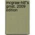 Mcgraw-hill''s Gmat, 2009 Edition