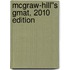 Mcgraw-hill''s Gmat, 2010 Edition
