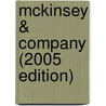 McKinsey & Company (2005 Edition) by Wetfeet