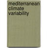 Mediterranean Climate Variability by R. Boscolo