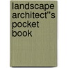 Landscape Architect''s Pocket Book door Siobhan Vernon