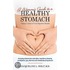 A Woman''s Guide to a Healthy Stomach