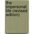 The Impersonal Life (revised edition)