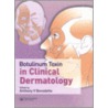 Botulinum Toxin in Clinical Dermatology door Anthony V. Benedetto