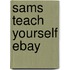 Sams Teach Yourself eBay