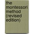 The Montessori Method (revised edition)