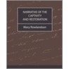 Narrative of the Captivity and Restoration door Mrs. Mary Rowlandson
