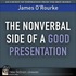 Nonverbal Side of a Good Presentation, The