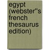 Egypt (Webster''s French Thesaurus Edition) door Inc. Icon Group International