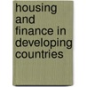 Housing and Finance in Developing Countries by Kavita Datta
