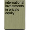 International Investments in Private Equity by Peter Cornelius