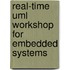 Real-time Uml Workshop For Embedded Systems