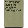 Ez Professor Layton The Complete Puzzle Guides door The Cheat Mistress