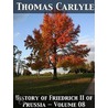 History Of Friedrich Ii Of Prussia - Volume 08 by Thomas Carlyle