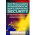 The Manager''s Handbook for Corporate Security
