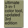 Ultimate 3-in-1 Color Tool, Updated 3rd Edition door Joen Wolfrom