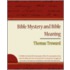 Bible Mystery and Bible Meaning - Thomas Troward