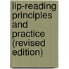 Lip-Reading Principles and Practice (revised edition) door Edward B. Nitchie