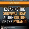 Escaping the Survival Trap at the Bottom of the Pyramid door Eric Kacou