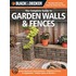 Black & Decker The Complete Guide to Garden Walls & Fences
