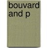 Bouvard and P door Gustave Flausbert