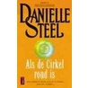 Als de cirkel rond is door Danielle Steel