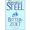 Bitterzoet door Danielle Steel