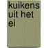 Kuikens uit het ei