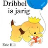 Dribbel is jarig