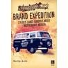 Brand expedition door Martijn Arets