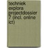 Techniek Explora Projectdossier 7 (incl. online ICT)