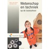 Wetenschap en techniek op de basisschool by Ida Oosterheert
