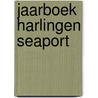 Jaarboek Harlingen Seaport by G. Wienbelt