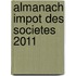 Almanach impot des societes 2011