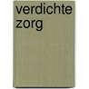 Verdichte zorg by L.J.M. Nijs