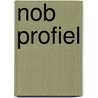 NOB Profiel by W. Slaats
