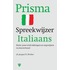 Prisma spreekwijzer Italiaans