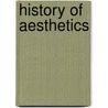History of aesthetics by Wladyslaw Tatarkiewicz