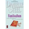 Familiealbum door Danielle Steel