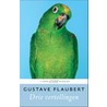 Drie vertellingen by Gustave Flaubert