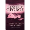 Totdat de dood ons scheidt door Elizabeth George