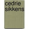 Cedrie Sikkens by C. Straus