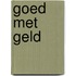 Goed met geld