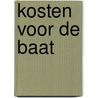 Kosten voor de baat door Onbekend