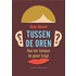 Tussen de oren