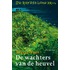 De wachters van de heuvel